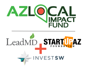 AZ Local Impact Fund, Startup AZ Foundation, Invest Southwest